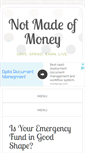 Mobile Screenshot of notmadeofmoney.com